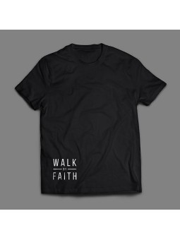 Walk by Faith T-Shirt | Modern Stylish Design and Inspiring Message
